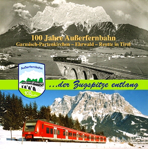 Festschrift 100 Jahre Außerfernbahn