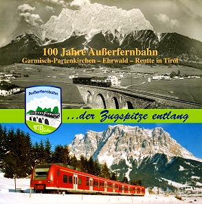 Festschrift 100 Jahre Außerfernbahn